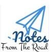 NOTES FROM THE ROAD